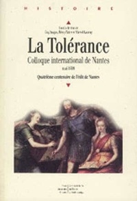 Marcel Launay - La tolérance - Colloque international de Nantes, mai 1998, quatrième centenaire de l'Édit de Nantes.