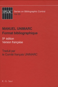  Saur (K-G) - Manuel Unimarc - Format bibliographique.