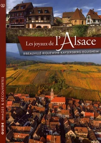 Les joyaux de l'Alsace