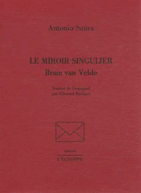 Le miroir singulier