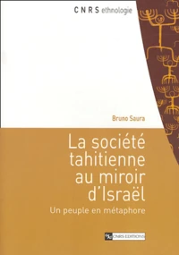 La société tahitienne au miroir d'Israël