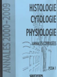 Histologie, Cytologie, Physiologie