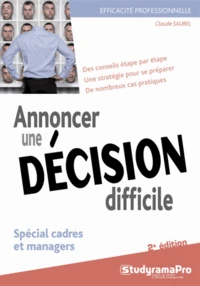 Annoncer une décision difficile