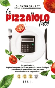 Le Pizzaïolo futé