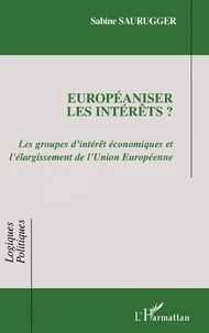 Européaniser les intérêts ?