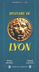 Histoire De Lyon