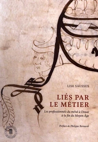 Liés par le métier