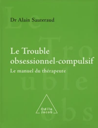 Le trouble obsessionnel-compulsif