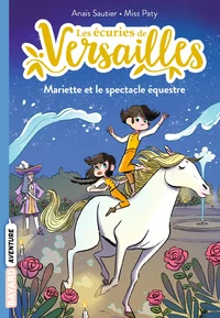 Mariette et le spectacle équestre