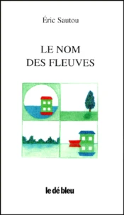 Le nom des fleuves