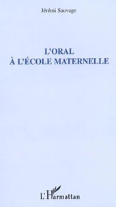 L'oral à l'école maternelle