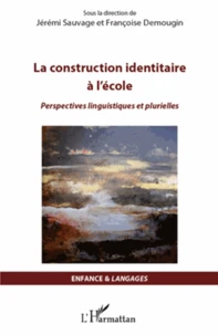 La construction identitaire à l'école