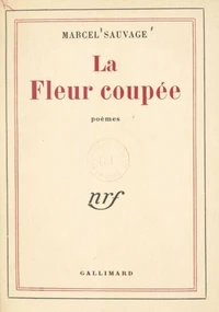 La fleur coupée