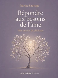 Répondre aux besoins de l'âme