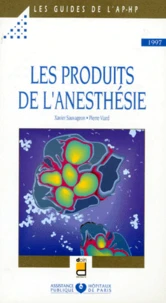 Les produits de l'anesthésie