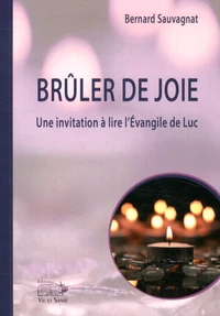 Brûler de joie