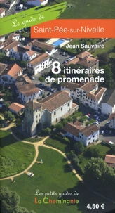 Le guide de Saint-Pée-sur-Nivelle