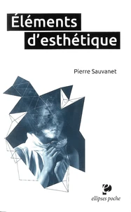 Eléments d'esthétique
