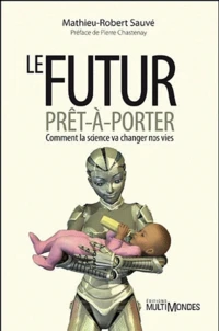 Le futur prêt-à-porter