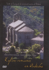 Marie Bousquet et Paul Bousquet - Eglises romanes en Ardèche - DVD vidéo.