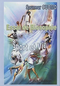 Essai de Biosophie