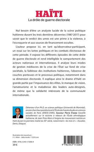 Haïti. La drôle de guerre électorale. 1987 - 2017