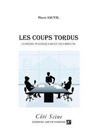 Les Coups tordus