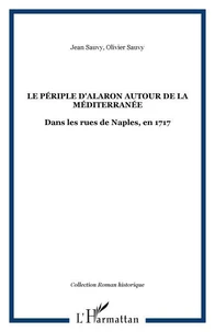 Le périple d'Alaron autour de la méditerranée