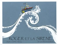 Roger et la sirène