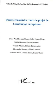 Douze économistes contre le projet de constitution européenne