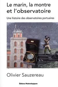 Le marin, la montre et l’observatoire