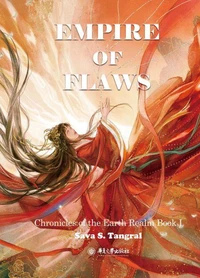 Empire of Flaws, Chronicles of the Earth Realm Book 1