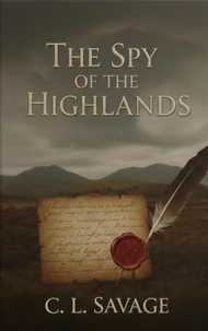 The Spy of the Highlands