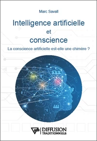 Intelligence artificielle et conscience