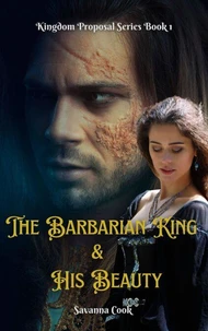 The Barbarian King &amp; His Beauty