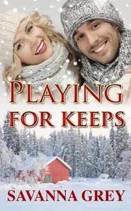 Playing For Keeps