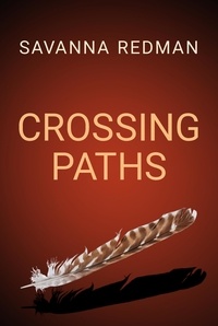  Savanna Redman - Crossing Paths.