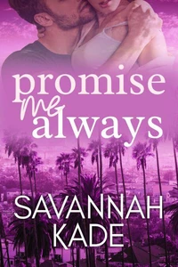 Promise Me Always