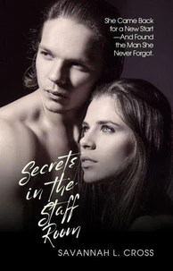Secrets in the Staff Room: She Came Back for a New Start—And Found the Man She Never Forgot