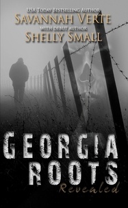  Savannah Verte et  Shelly Small - Georgia Roots Revealed - The Romy Files, #1.