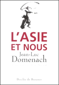 L'Asie Et Nous