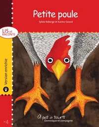 Petite poule - version enrichie