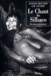 Le chant du Silbaco