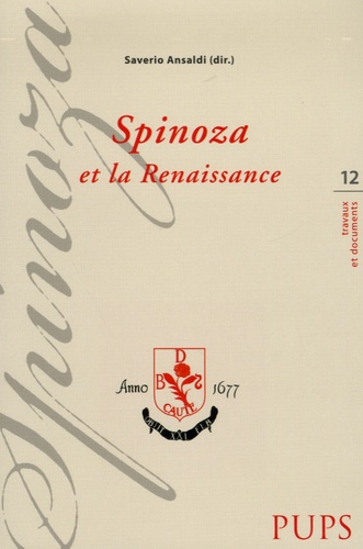 Saverio Ansaldi - Spinoza et la Renaissance.