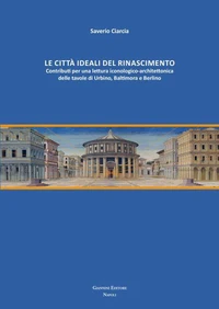 Le città ideali del Rinascimento