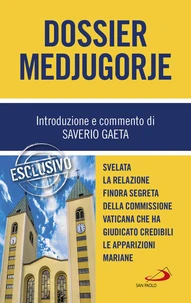 Dossier Medjugorje