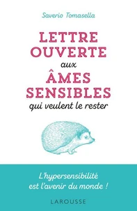 Lettre ouverte aux âmes sensibles qui veulent le rester