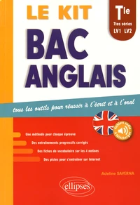 Le kit Bac Anglais, Tle toutes séries LV1 et LV2