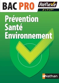 Prévention Santé Environnement Bac Pro 2de 1re Tle