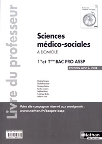 Sciences médico-sociales à domicile 1re et Tle Bac Pro ASSP